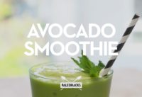 Avocado Smoothie | Paleo Recipe