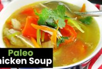 Healthy Paleo Chicken Soup