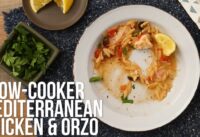 How to Make Slow-Cooker Mediterranean Chicken & Orzo | EatingWell