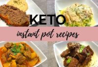 4 KETO INSTANT POT RECIPES / KETO/LOW CARB DINNER IDEAS