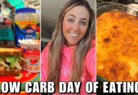 Low Carb Day of Eating + Macros | Easy, Healthy Meal Ideas!