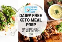 Dairy Free Keto Meal Prep – Simple Recipes Maximum Taste