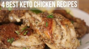 4 Best Keto Chicken Recipes | Easy Keto Chicken Recipes | Keto Diet Chicken Recipes