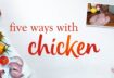 Five Slimming World recipes with chicken