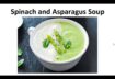 Paleo Diet Recipes – Spinach and Asparagus Soup By A Former Diabetic