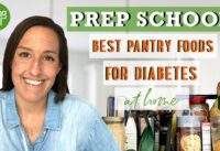 BEST Pantry List of Foods for Diabetes | Keeping Your Blood Sugar in Check!! | EatingWell