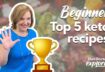 Top 5 keto recipes for beginners – Diet Doctor Explores