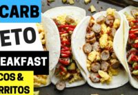 0 CARB Keto Breakfast Burritos & Tacos | So EASY & ONLY 175 Calories