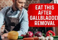 Gallbladder Removal Diet And The Gallbladder Problems – Dr.Berg