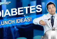 Eat These: Diabetic Lunch ideas for Good Diabetes Control!