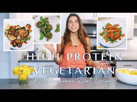 3 Healthy High Protein Vegetarian Recipes | Mediterranean Diet Meal Prep | Quick and Easy Recipes