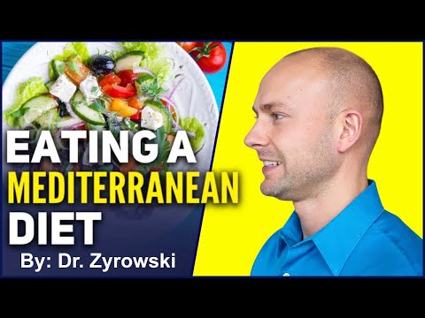 How To Get Started With A Mediterranean Diet: Mediterranean Diet Explained | Dr. Nick Z.