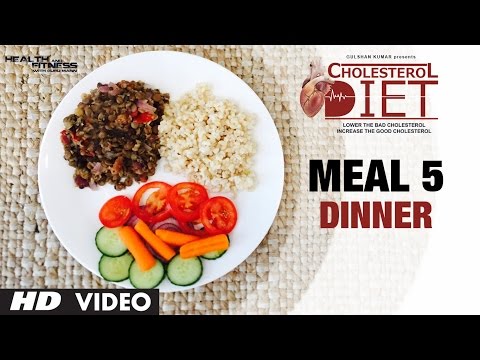 Meal 05 - Dinner | CHOLESTEROL DIET  | Designed & Created by Guru Mann