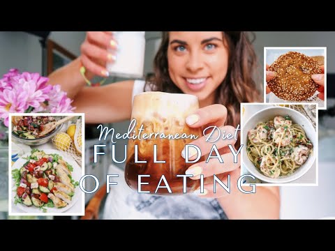 Mediterranean Diet Full Day of Eating | Quick & Healthy Recipes | Balanced & Intuitive Eating