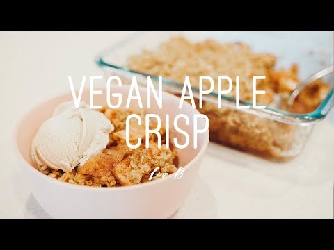 Vegan Apple Crisp | Easy Dessert Recipe