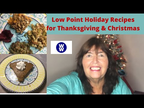 WW Holiday Recipes - Side Dishes with Low Points for Thanksgiving Christmas Holiday Meals