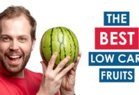 Which are THE BEST Low Carb Fruits for YOUR Ketogenic Diet?